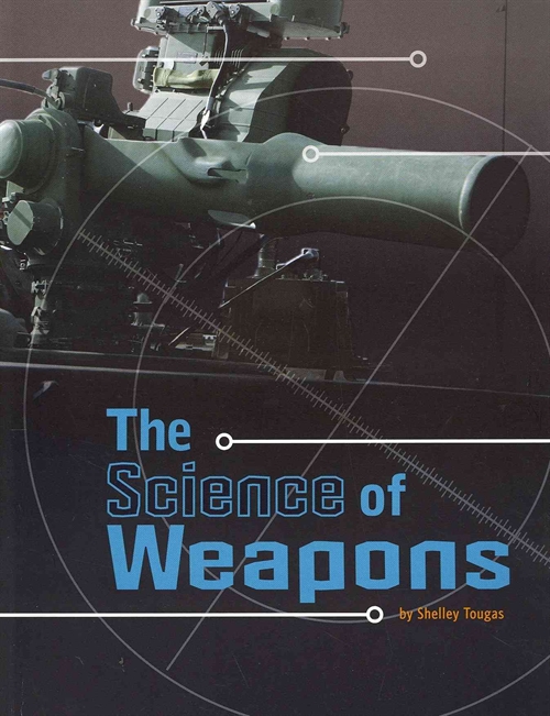 Science of Weapons