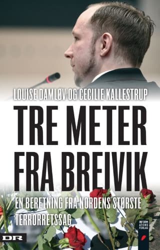 Tre meter fra Breivik