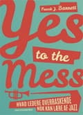 Miniatyrbild 1 av 2: Yes to the Mess