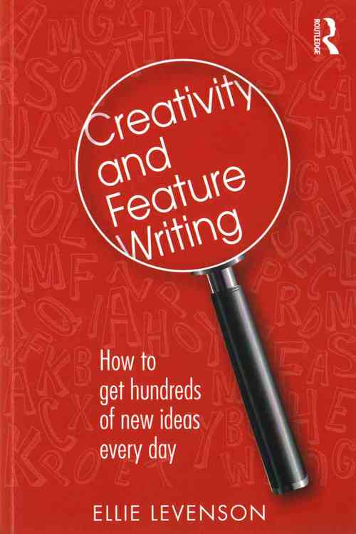 Creativity and Feature Writing
