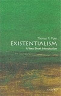 Existentialism: A Very Short Introduction