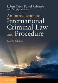 An Introduction to International Criminal Law and Procedure