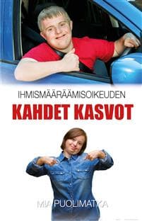 Itsemääräämisoikeuden kahdet kasvot