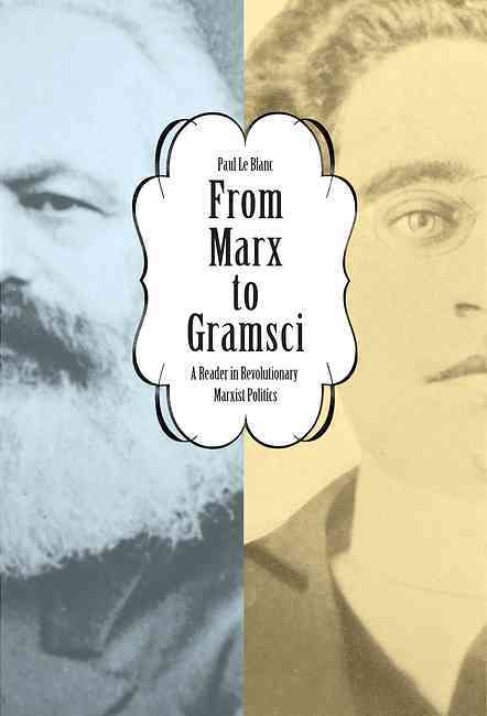From Marx To Gramsci