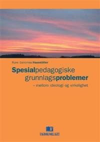 Spesialpedagogiske grunnlagsproblemer