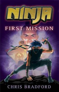 First Mission (Ninja #1)