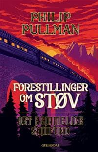 Forestillinger om Støv 2 - Det Hemmelige Samfund