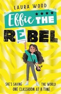 Effie the Rebel