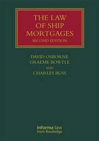 The Law of Ship Mortgages