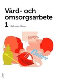 Vård- och omsorgsarbete 1