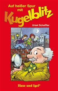 Auf heisser Spur mit Kugelblitz Auf heisser Spur mit Kugelblitz