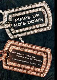 Pimps Up, Ho's Down