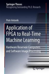 Application of FPGA to Real-Time Machine Learning