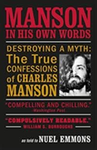Manson in His Own Words