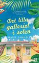 Det lilla galleriet i solen Det lilla galleriet i solen