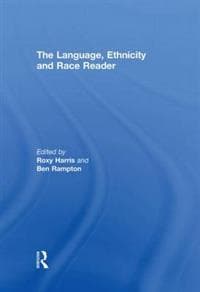 The Language, Ethnicity and Race Reader