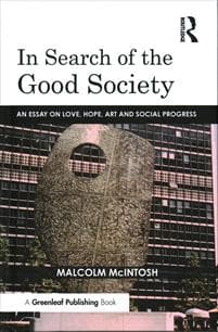 In Search of the Good Society