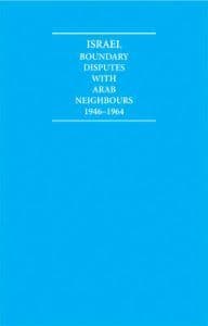 Israel Boundary Disputes with Arab Neighbours 1946-1964 10 Volume Hardback Set
