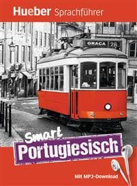 Smart Portugiesisch. Buch mit kostenlosem MP3-Download