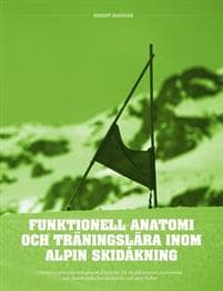 Funktionell anatomi och träningslära inom alpin skidåkning