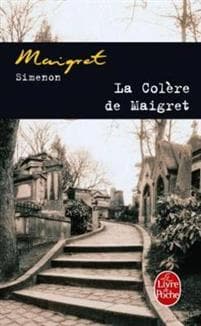 La colere de Maigret
