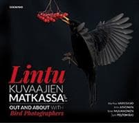 Lintukuvaajien matkassa - Out and about with bird photographers