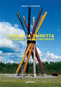 Turvaa ja taidetta - tarinoita liikenneympyröistä