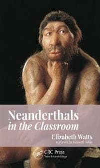 Neanderthals in the Classroom