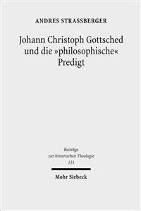 Johann Christoph Gottsched und die "philosophische" Predigt
