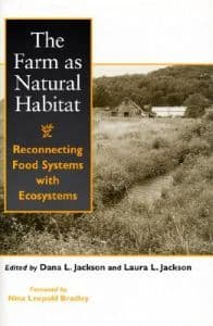 The Farm as Natural Habitat