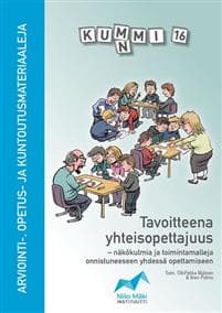 Kummi 16 - Tavoitteena yhteisopettajuus