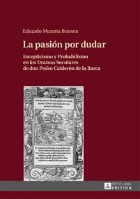 La Pasion Por Dudar