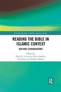 Reading the Bible in Islamic Context