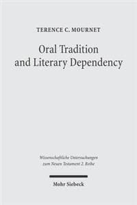 Oral Tradition and Literary Dependency