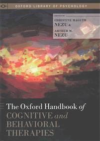 The Oxford Handbook of Cognitive and Behavioral Therapies