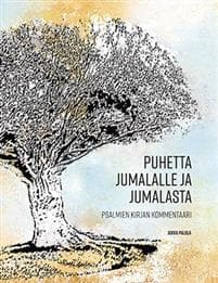 Puhetta Jumalalle ja Jumalasta