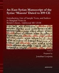 An East Syrian Manuscript of the Syriac "Masora" Dated to 899 Ce