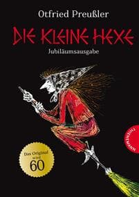 Die kleine Hexe. Jubiläumsausgabe