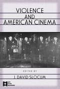 Miniatyrbillede 2 af 2: Violence and American Cinema