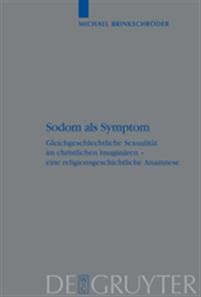 Sodom als Symptom
