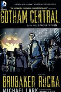 Gotham Central Book 1: In the Line of Duty