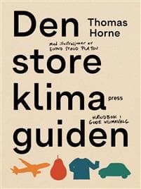 Den store klimaguiden; håndbok i gode klimavalg