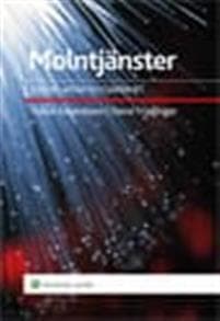 Molntjänster : juridik, affär och säkerhet