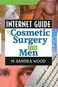 Internet Guide to Cosmetic Surgery for Men
