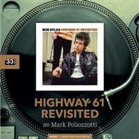 Bob Dylan : Highway 61 Revisited
