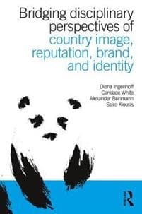 Bridging Disciplinary Perspectives of Country Image Reputation, Brand, and Identity
