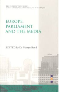 Europe, Parliament and the Media