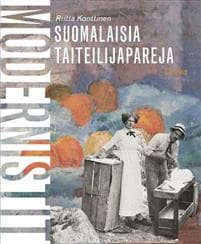 Suomalaisia taiteilijapareja. Modernistit