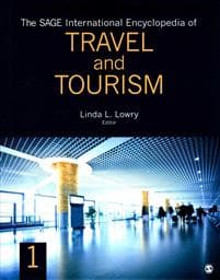 The SAGE International Encyclopedia of Travel and Tourism