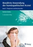 Bewährte Anwendung der homöopathischen Arznei 1